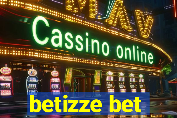 betizze bet